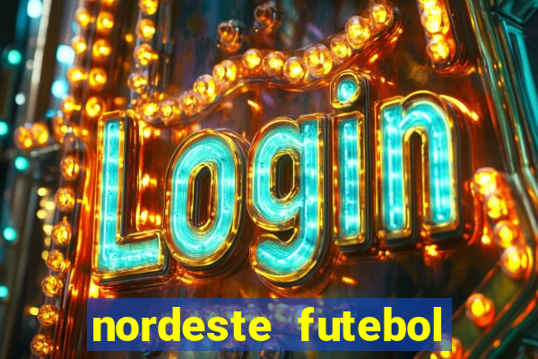 nordeste futebol vip net